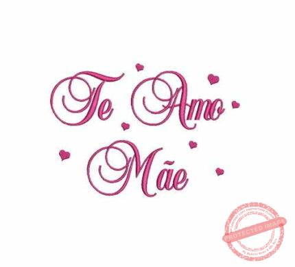 Matriz De Bordado Te Amo Mãe para Bordar. Com Corações