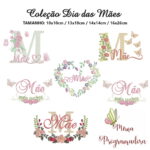 Matriz de Bordado Coleção Dia das Mães - Imagem 2