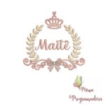 Matriz de Bordado – Coleção Nomes Moldura Coroa Menina - Imagem 2