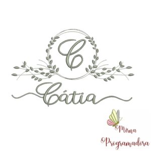Matriz de Bordado Moldura Folha Nome Cátia