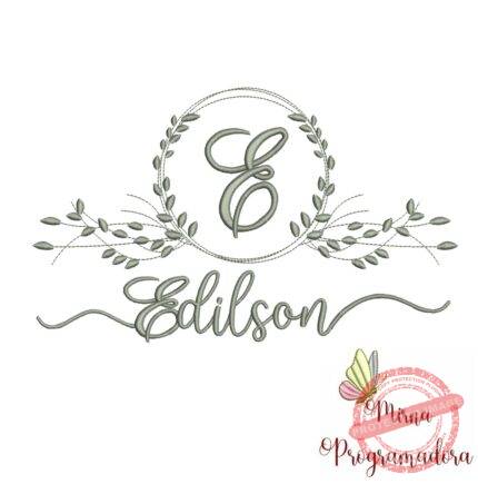 Matriz de Bordado Moldura Folha Nome Edilson