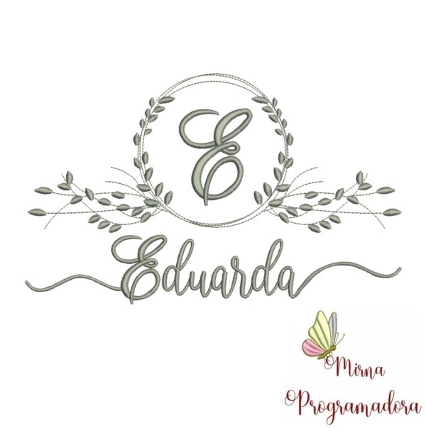 Matriz de Bordado Moldura Folha Nome Eduarda