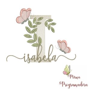 Matriz de Bordado Folhas Borboletas nome Isabela