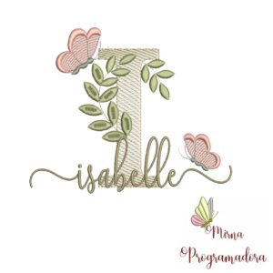 Matriz de Bordado Folhas Borboletas nome Isabelle
