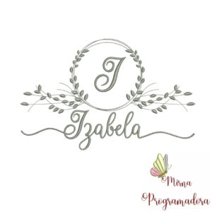 Matriz de Bordado Moldura Folha Nome Izabela
