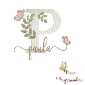 Matriz de Bordado Folhas Borboletas nome Paula