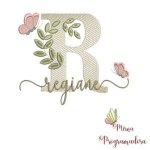 Matriz de Bordado Folhas Borboletas nome Regiane