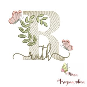 Matriz de Bordado Folhas Borboletas nome Ruth