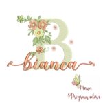 Matriz de Bordado - Nome Bianca