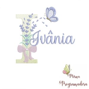 Matriz de Bordado - Nome Ivânia