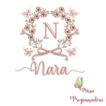 Matriz de Bordado Nome Nara