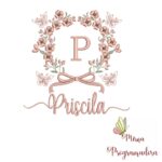 Matriz de Bordado Nome Priscila