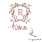 Matriz de Bordado Nome Raiane