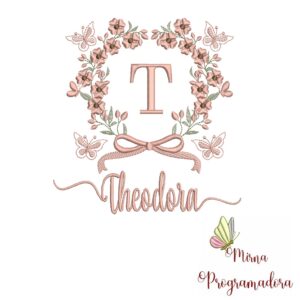 Matriz de Bordado Nome Theodora