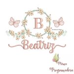 Matriz de Bordado Moldura Flores Borboleta Nome Beatriz