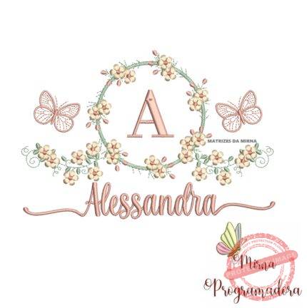 Matriz de Bordado Moldura Flores Borboleta Nome Alessandra
