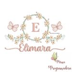 Matriz de Bordado Moldura Flores Borboleta Nome Elimara