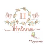 Matriz de Bordado Moldura Flores Borboleta Nome Helena