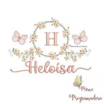 Matriz de Bordado Moldura Flores Borboleta Nome Heloísa
