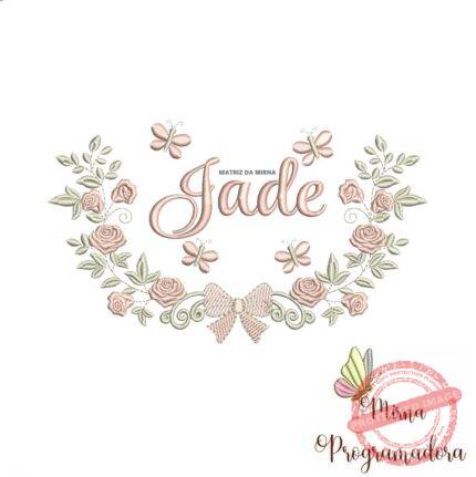 Matriz de Bordado Moldura Raminho Flores Nome Jade