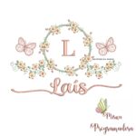 Matriz de Bordado Moldura Flores Borboleta Nome Laís