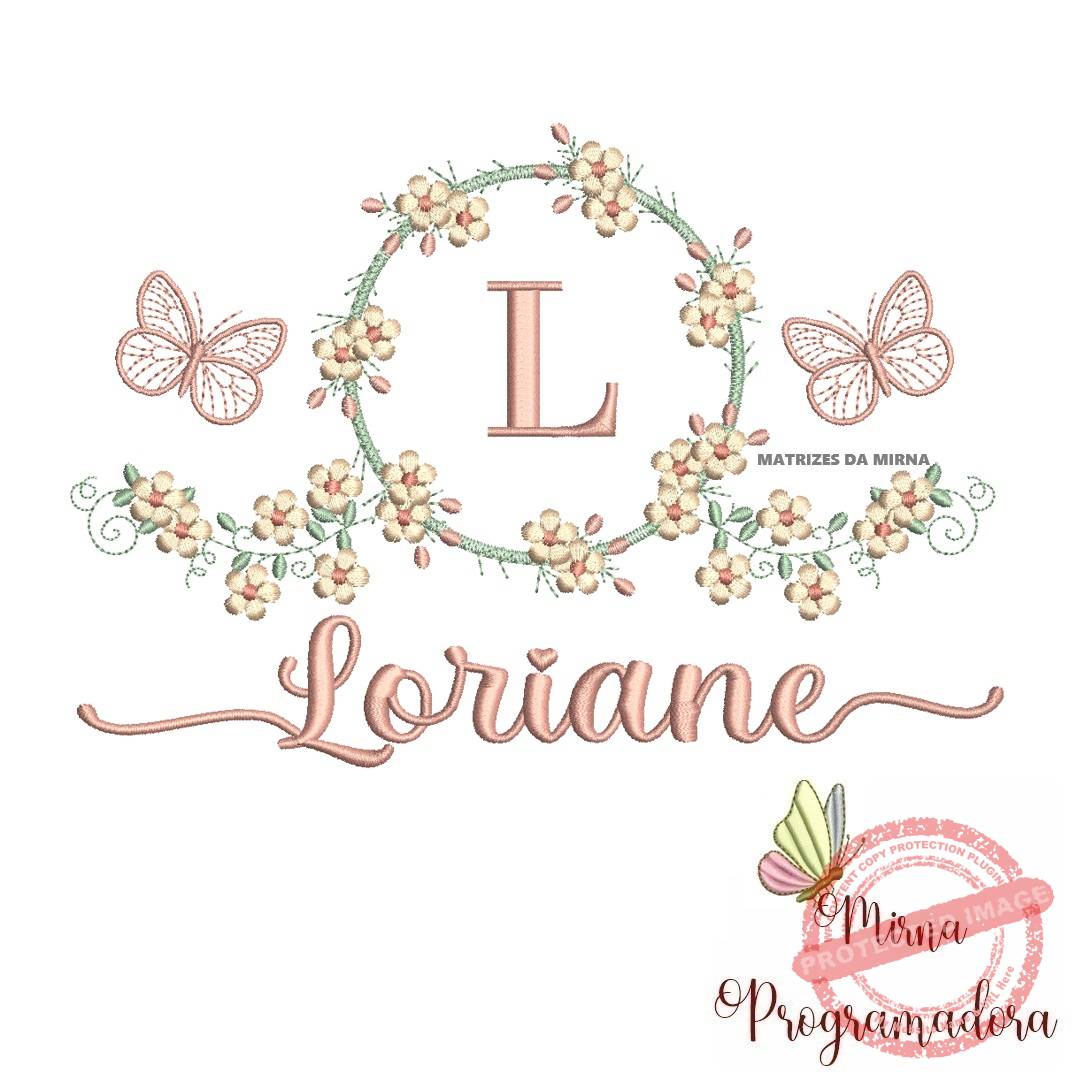 matriz de bordado loriane Matriz de Bordado Moldura Flores Borboleta Nome Loriane - Imagem 1
