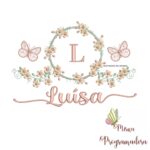 Matriz de Bordado Moldura Flores Borboleta Nome Luísa