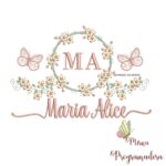 Matriz de Bordado Moldura Flores Borboleta Nome Maria Alice