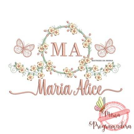Matriz de Bordado Moldura Flores Borboleta Nome Maria Alice