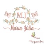 Matriz de Bordado Moldura Flores Borboleta Nome Maria Júlia