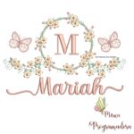 Matriz de Bordado Moldura Flores Borboleta Nome Mariah
