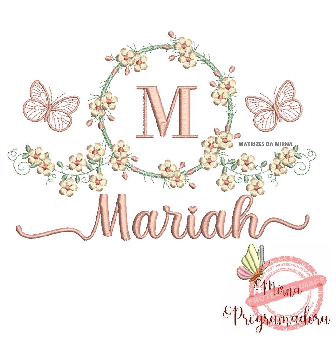 matriz de bordado mariah Matriz de Bordado Moldura Flores Borboleta Nome Mariah - Imagem 1