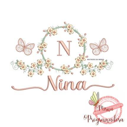 Matriz de Bordado Moldura Flores Borboleta Nome Nina