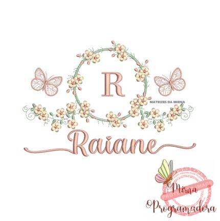 Matriz de Bordado Moldura Flores Borboleta Nome Raiane
