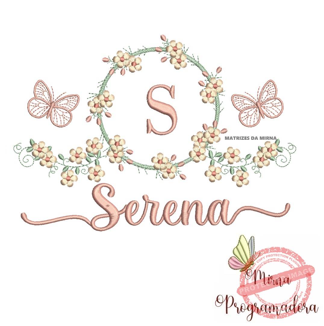matriz de bordado serena Matriz de Bordado Moldura Flores Borboleta Nome Serena - Imagem 1