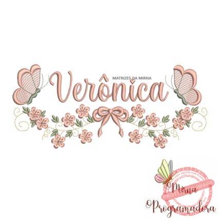Matriz de Bordado Raminho Flores Borboletas Nome Verônica