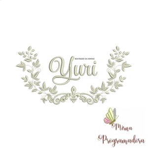 Matriz de Bordado Moldura Raminho Flores Nome Yuri