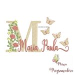 Matriz de Bordado - Maria Paula (fazemos Qualquer Nome)