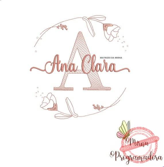 matriz-de-bordado-ana-clara-fazemos-qualquer-nome-embroidery Matriz de Bordado - Ana Clara(fazemos Qualquer Nome) - Imagem 1