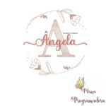Matriz de Bordado - Angela (fazemos Qualquer Nome)