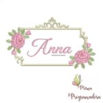 Matriz de Bordado - Anna (fazemos Qualquer Nome)