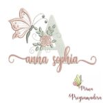 Matriz de Bordado - Anna Sophia (fazemos Qualquer Nome)