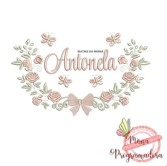 matriz-de-bordado-antonela-fazemos-qualquer-nome-matrizes-de-bordado-mirna-programadora Matriz de Bordado - Antonela (fazemos Qualquer Nome) - Imagem 1