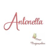 Matriz de Bordado - Antonella (fazemos Qualquer Nome)