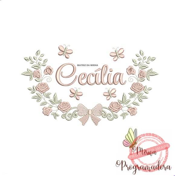 matriz-de-bordado-cecilia-fazemos-qualquer-nome-bernina Matriz de Bordado Cecília (fazemos Qualquer Nome) - Imagem 1