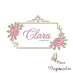 Matriz de Bordado - Clara (fazemos Qualquer Nome)