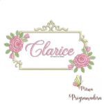 Matriz de Bordado - Clarice (fazemos Qualquer Nome)