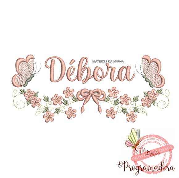 matriz-de-bordado-debora-fazemos-qualquer-nome-exp Matriz de Bordado - Débora (fazemos Qualquer Nome) - Imagem 1