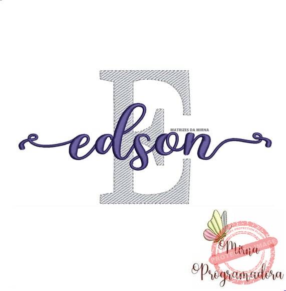 matriz-de-bordado-edson-fazemos-qualquer-nome-bordadeira Matriz de Bordado - Edson (fazemos Qualquer Nome) - Imagem 1