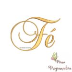 Matriz de Bordado - Fé